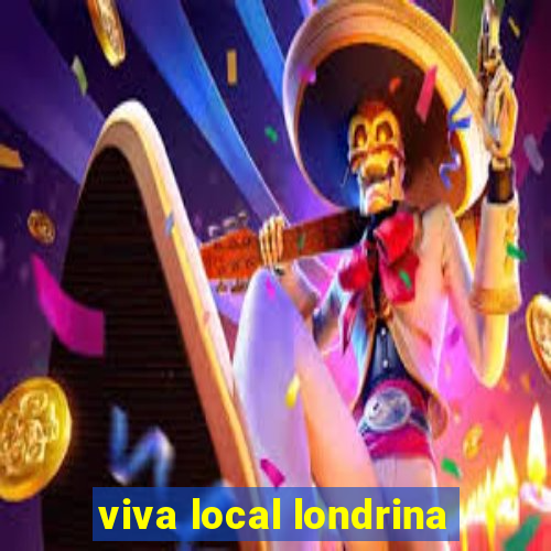 viva local londrina